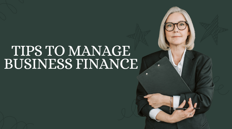 Tips to Manage Business Finance- scoophint
