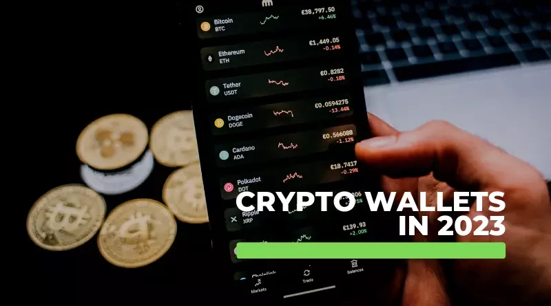 Crypto Wallets In 2023- scoophint